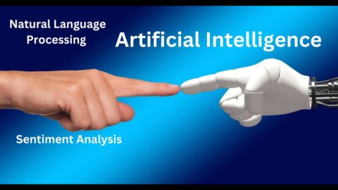 Natural Language Processing: Unlocking Emotions with Sentiment Analysis | Artificial Intelligence