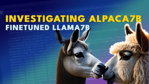 Investigating Alpaca 7B – Finetuned LLaMa LLM