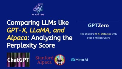 Comparing LLMs like GPT-X, LLaMA, and Alpaca: Analyzing the Perplexity Score