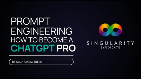 Singularity Syndicate #2: Prompt Engineering – How to be a ChatGPT Pro?