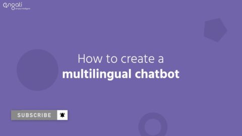 How to create a multilingual chatbot | Engati