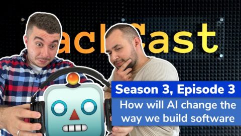 HackCast S03E03 – How will AI change the way we build software?