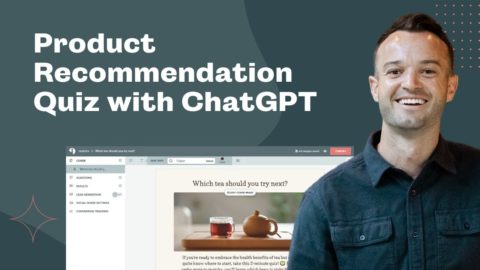 How to Make Product Recommendation Quizzes with ChatGPT