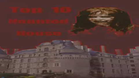 Top 10 Haunted Houses You Should Never See According to ChatGPT (5-1)