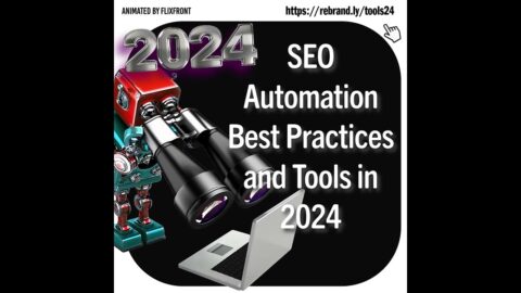 AI backed SEO Automation Best Practices – AI use and Tools in 2024