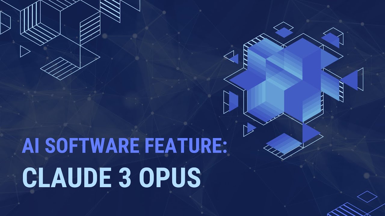 AI Software Feature: Claude 3 Opus