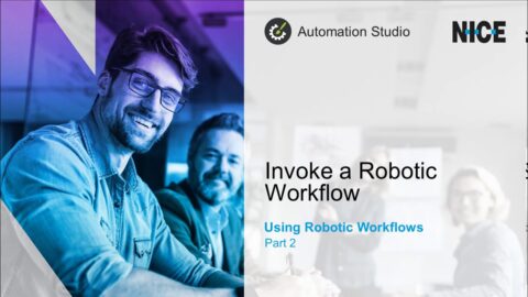 Using Robotic Workflows: Part 2 – Invoke a Robotic Workflow